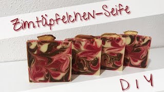 DIY Seife  Selbst gesiedete ZimtäpfelchenSeife mit Sheabutter und Hanger Swirl [upl. by Akym41]