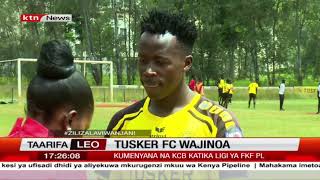 Tusker FC wajino kumenyana na KCB [upl. by Abe]