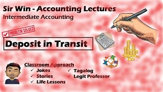 Lecture 04 Deposit in Transit Bank Reconciliation Intermediate Accounting [upl. by Evangelina664]