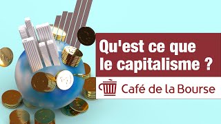 Quest ce que le capitalisme [upl. by Oika]