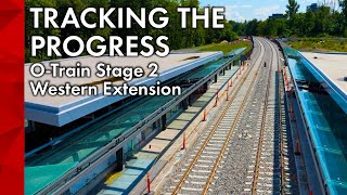 Tracking the Progress Ottawa’s OTrain Stage 2 Western Extension  August 2024 [upl. by Mahgirb]