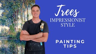 How to Paint TREES in an Impressionist Style 🌳 Oil Demo [upl. by Paten318]