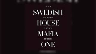 Swedish House Mafia feat Pharrell  One Your Name Radio Edit [upl. by Judi182]