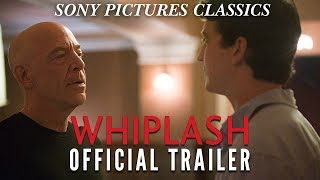 Whiplash  Official Trailer HD 2014 [upl. by Ogden]