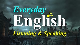 Everyday English Listening  Speaking  Listen amp Speak English Like a Native  English Conversation [upl. by Yssor]