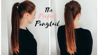 HOW TO DO THE PERFECT PONYTAIL  High Ponytail Tutorial [upl. by Ennaeirrac]