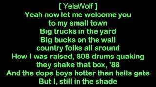 Yelawolf ft Kid Rock  Lets Roll HQ amp Lyrics [upl. by Lered]