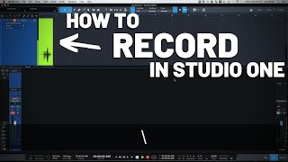 How to Record in Studio One  PreSonus [upl. by Bresee]