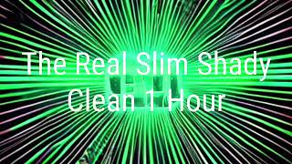 The Real Slim Shady CLEAN 1 Hour [upl. by Rosabella]