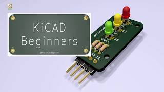 Kicad Beginner Tutorial A Traffic Light for Arduino  REUPLOADED Twice [upl. by Sivram]