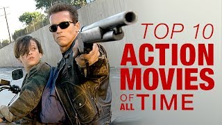 Top 10 Action Movies of All Time  Part 1 [upl. by Atina]