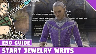 How to Start Jewelry Crafting Writs Guide  Elder Scrolls Online Summerset [upl. by Sanburn192]