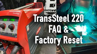 Fronius TransSteel 2200 FAQ amp Factory Reset [upl. by Jacobah]