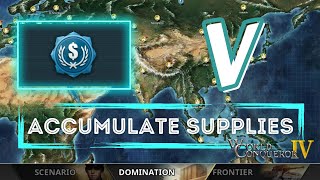 Accumulate Supplies V  World Conqueror 4 [upl. by Alvy]