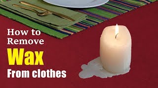 How to remove candle wax from clothes  Works like a magic [upl. by Yessydo]