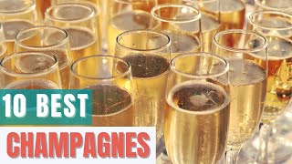 10 Best Champagnes [upl. by Gapin199]