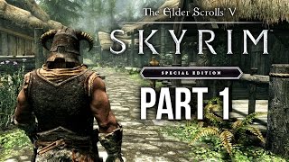 SKYRIM SPECIAL EDITION Gameplay Walkthrough Part 1  INTRO SKYRIM Remastered [upl. by Eolanda]