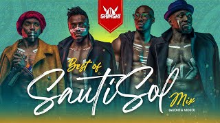 Best of Sauti Sol Video Mix  Dj Shinski Sura Yako Suzanna Short and Sweet Midnight Train [upl. by Ybeloc]