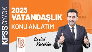 1 KPSS Vatandaşlık  Temel Hukuk 1  Erdal KESEKLER  2023 [upl. by Ema]