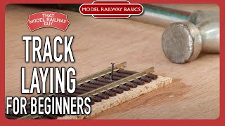 Track Laying For Beginners  Model Railway Basics Episode 2 [upl. by Ilatfen]