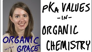 pKa Values in Organic Chemistry [upl. by Etnemelc]