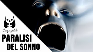 PARALISI del SONNO 10 cose CHE DEVI SAPERE [upl. by Oirifrop]