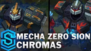 Mecha Zero Sion Chroma Skins [upl. by Curkell118]