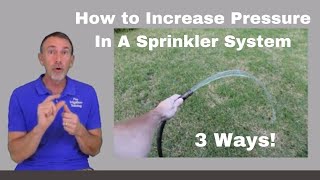 3 Ways to Increase Pressure in an Irrigation System [upl. by Stoffel614]