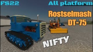 Rostselmash DT75  New mod for all platforms on FS22 [upl. by Daza]