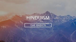 Hinduism The Basics [upl. by Acsecnarf966]