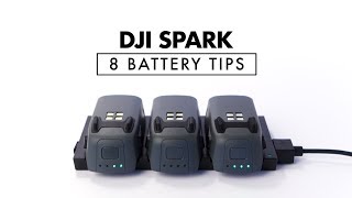 8 Battery Tips for DJI Spark [upl. by Hyams]