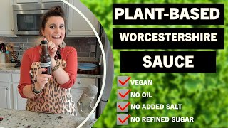 PlantBased Worcestershire Sauce Recipe [upl. by Ardis]