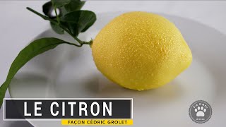 Le citron de Cédric Grolet recette de A à Z [upl. by Haliled]