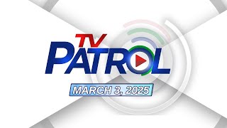 TV Patrol Livestream  March 3 2025 Full Episode Replay [upl. by Alrad677]