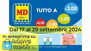 Volantino MD dal 17 al 29 settembre 2024 in anteprima [upl. by Latt]