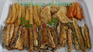 VERDURAS al HORNO Aperitivo y acompañante de carnes y pescados Sin freír RECETA VEGETARIANA [upl. by Jordison68]