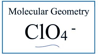 ClO4  Molecular Geometry  Shape and Bond Angles [upl. by Licastro]