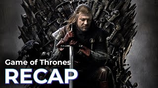 Game of Thrones RECAP Full Series before the Final Season [upl. by Hamitaf]