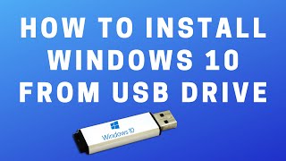 How to Install Windows 10 From USB Flash Drive [upl. by Nofpets989]