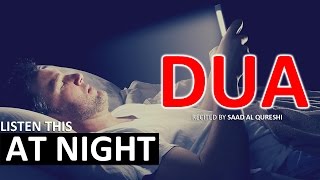 Beautiful Dua during the night ᴴᴰ  MUST Listen Every Night [upl. by Aira]