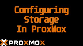 Configuring Storage in ProxMox [upl. by Atinad]