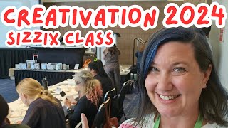 Creativation 2024  Sizzix Class LIVE [upl. by Latrell]