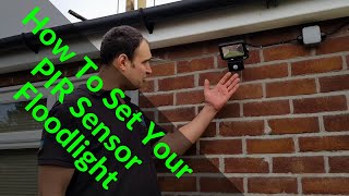 How To Alter The Settings On Your PIR Floodlight  Security Light Sensor Settings [upl. by Elman]