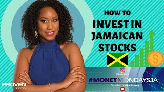 MoneyMondaysJa  HOW TO INVEST ON THE JAMAICA STOCK EXCHANGE [upl. by Anead]