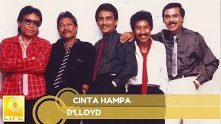 Dlloyd  Cinta Hampa Official Audio [upl. by Dorrahs]