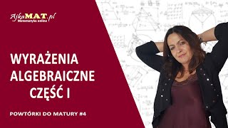 Wyrażenia algebraiczne  część I [upl. by Margeaux]