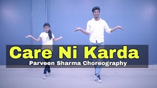 CARE NI KARDA Dance Cover  Chhalaang  PSC Dance Academy Parveen Sharma Choreography [upl. by Virendra]