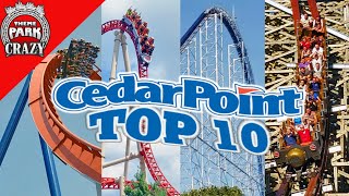 Top 10 Best CEDAR POINT Roller Coasters HQ [upl. by Filbert]