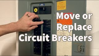 How To Move Or Replace Circuit Breakers [upl. by Camden216]