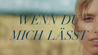 LEA  Wenn Du Mich Lässt Official Video [upl. by Icaj]